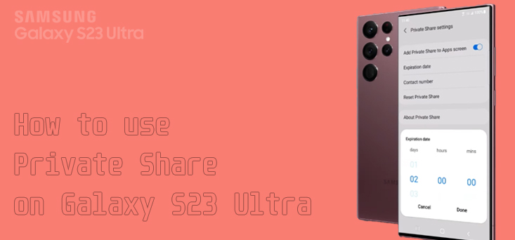 use private share on samsung s23 ultra