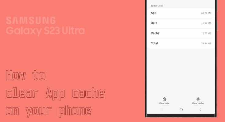 clear app cache on samsung s23 ultra